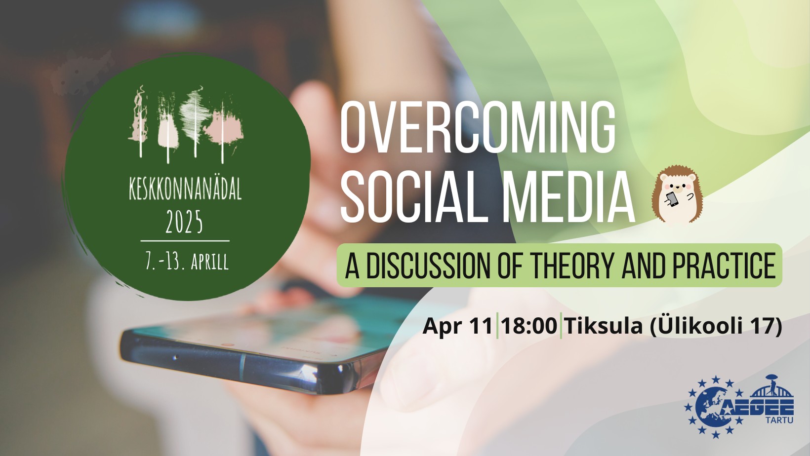 Ürituse Overcoming social media - a discussion of theory and practice pilt