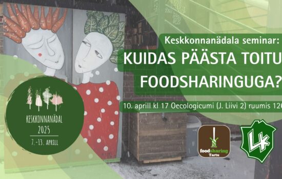 Seminar: Kuidas päästa toitu Foodsharinguga?