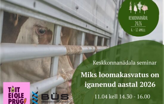 Seminar: Loomakasvatus ja toiduraiskamine – nähtamatu seos